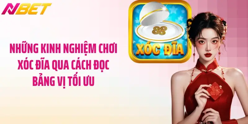Kinh Nghiệm Chơi Xóc Đĩa - Cẩm Nang Từ Các Chuyên Gia Nbet 2 Những kinh nghiệm chơi xóc đĩa qua cách đọc bảng vị tối ưu